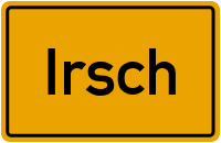 Irsch in Rheinland-Pfalz