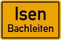 Bachleiten in 84424 Isen (Bachleiten)