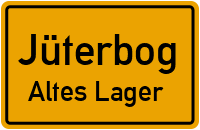 Hohlweg in JüterbogAltes Lager