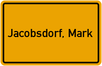 Ortsschild von Gemeinde Jacobsdorf, Mark in Brandenburg