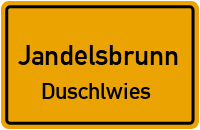 Straßenverzeichnis Jandelsbrunn Duschlwies