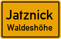 Waldeshöhe in 17309 Jatznick (Waldeshöhe)