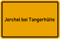 City Sign Jerchel bei Tangerhütte