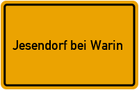 Ortsschild Jesendorf bei Warin