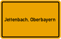 City Sign Jettenbach, Oberbayern