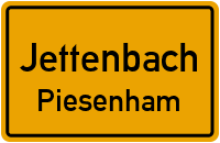 Piesenham in JettenbachPiesenham