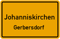 Straßen in Johanniskirchen Gerbersdorf