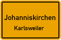 Straßenverzeichnis Johanniskirchen Karlsweiler