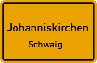 Straßen in Johanniskirchen Schwaig