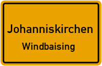 Straßenverzeichnis Johanniskirchen Windbaising