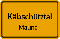 Mauna in KäbschütztalMauna