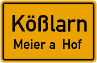Straßenverzeichnis Kößlarn Meier a. Hof