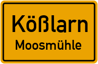 Moosmühle in KößlarnMoosmühle