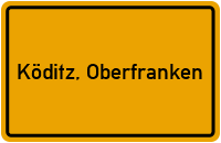 Ortsschild von Gemeinde Köditz, Oberfranken in Bayern