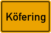 Köfering in Bayern