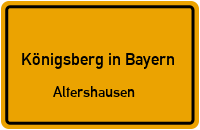 an Der Röthen in Königsberg in BayernAltershausen