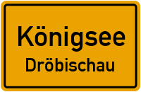 Talstraße in KönigseeDröbischau