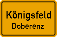 Dorfstraße in KönigsfeldDoberenz
