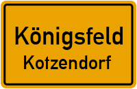 Straßen in Königsfeld Kotzendorf