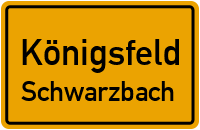 Querstraße in KönigsfeldSchwarzbach