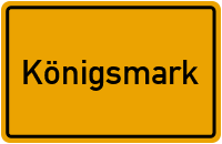 Königsmark in Sachsen-Anhalt