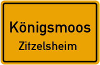 Straßen in Königsmoos Zitzelsheim