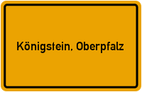 City Sign Königstein, Oberpfalz