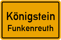 Straßen in Königstein Funkenreuth