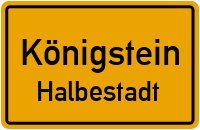 Alte Festungsstraße in KönigsteinHalbestadt