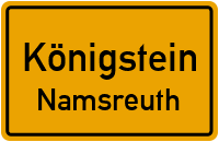Straßen in Königstein Namsreuth