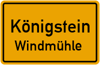 Straßen in Königstein Windmühle