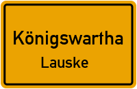 Straßen in Königswartha Lauske