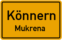 Straßenverzeichnis Könnern Mukrena