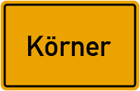Ortsschild von Gemeinde Körner in Thüringen