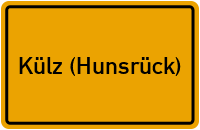 Ortsschild von Gemeinde Külz (Hunsrück) in Rheinland-Pfalz