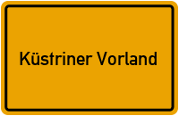 Ortsschild von Gemeinde Küstriner Vorland in Brandenburg