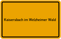 City Sign Kaisersbach im Welzheimer Wald