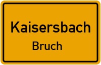 Bruch in KaisersbachBruch