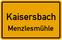 Menzlesmühle in KaisersbachMenzlesmühle