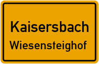 Wiesensteighof in KaisersbachWiesensteighof