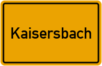 Wo liegt Kaisersbach?