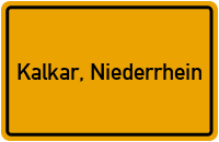Ortsschild von Stadt Kalkar, Niederrhein in Nordrhein-Westfalen