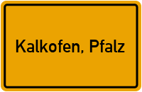 City Sign Kalkofen, Pfalz