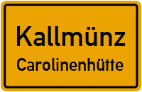 Carolinenhütte in 93183 Kallmünz (Carolinenhütte)