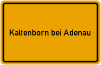 City Sign Kaltenborn bei Adenau