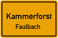 Faulbacher Straße in KammerforstFaulbach