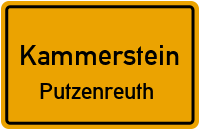 Putzenreuth in KammersteinPutzenreuth