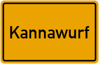 Ortsschild von Gemeinde Kannawurf in Thüringen