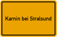 City Sign Karnin bei Stralsund