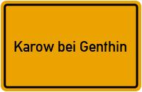 Ortsschild Karow bei Genthin